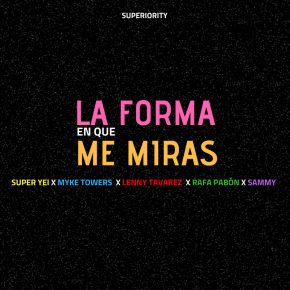 Descargar Super Yei Ft. Sammy, Myke Towers, Lenny Tavarez 